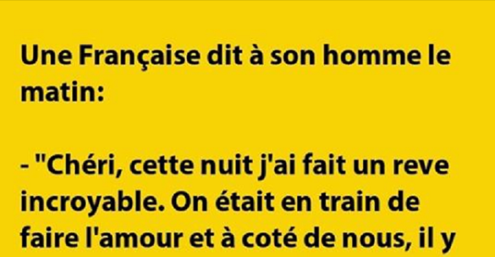 Blague : Une Française dit à son homme